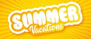 Summer Vacations